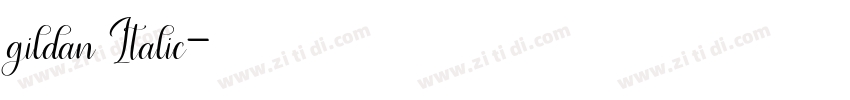 gildan Italic字体转换